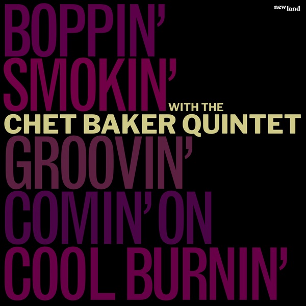 CHET BAKER - FIVE FROM 65: THE QUINTET SUMMER SESSIONS (IMPORT 5LP BOX)